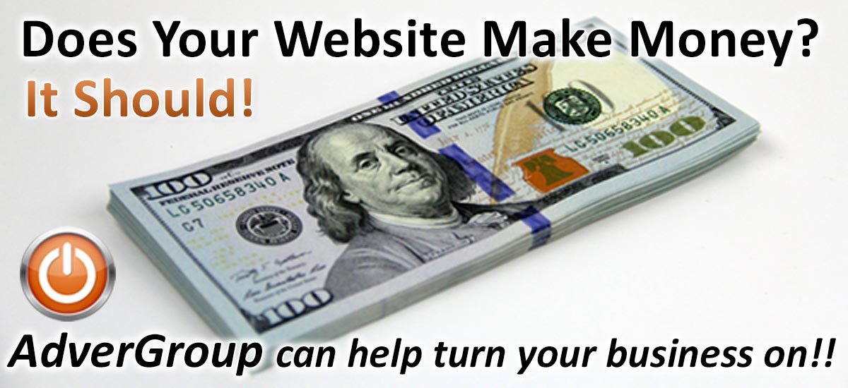 Does your company website design make your business money?  Call AdverGroup Web Design.